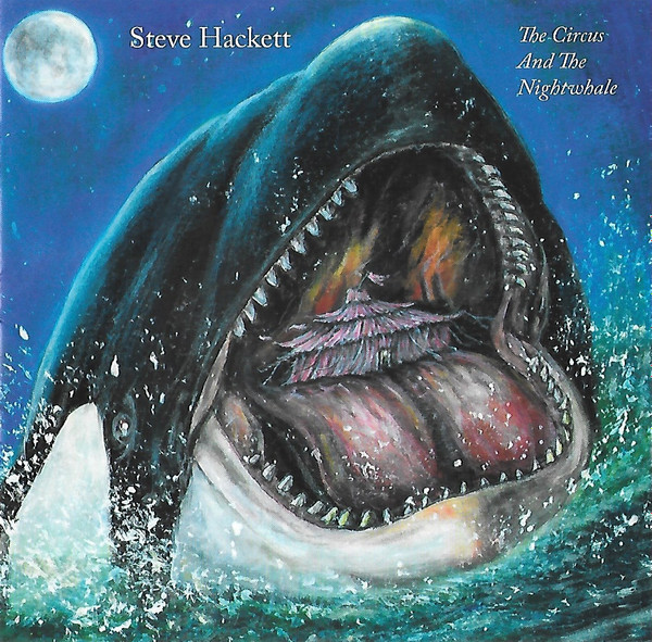 STEVE HACKETT - THE CIRCUS AND THE NIGHTWHALE
