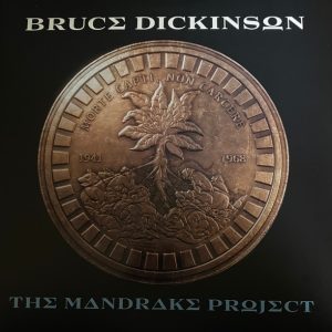 BRUCE DICKINSON - THE MANDRAKE PROJECT
