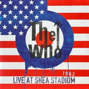 THE WHO - LIVE AT THE SHEA STADIUM 1982
