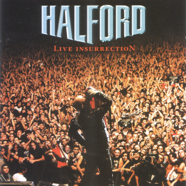 ROB HALFORD - LIVE INSURRECTION