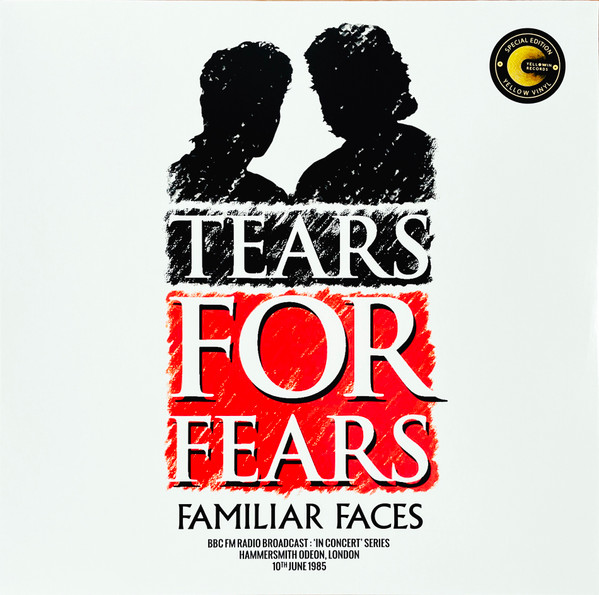 TEARS FOR FEARS - FAMILIAR FACES
