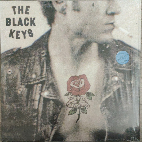 THE BLACK KEYS - NO RAIN NO FLOWERS
