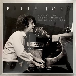 BILLY JOEL - LIVE AT THE GREAT AMERICAN MUSIC HALL 1975