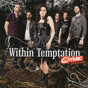 WITHIN TEMPTATION - THE Q-MUSIC SESSIONS
