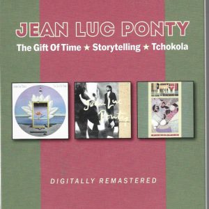 JEAN-LUC PONTY - THE GIFT OF TIME / STORYTELLING / TCHOKOLA