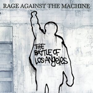 RAGE AGAINST THE MACHINE – THE BATTLE OF LOS ANGELES