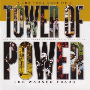 TOWER OF POWER - THE VERY BEST OF TOWER OF POWER / THE WARNER YEARS