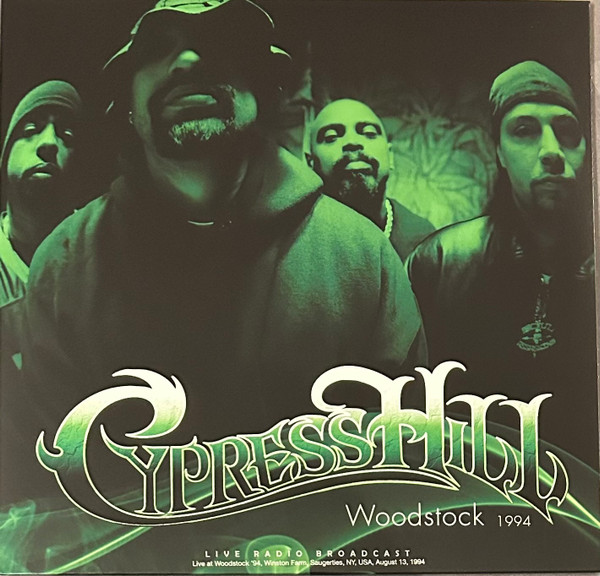 CYPRESS HILL - WOODSTOCK 1994 LIVE RADIO BROADCAST
