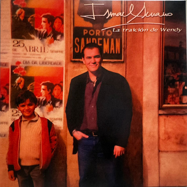 ISMAEL SERRANO - LA TRAICION DE WENDY