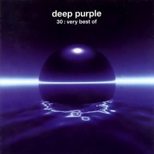 DEEP PURPLE - 30 VERY BEST OF