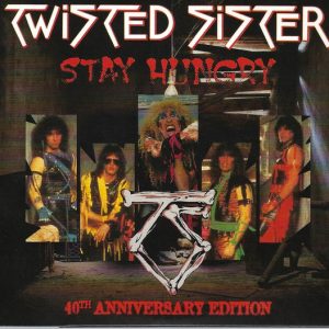 TWISTED SISTER - STAY HUNGRY