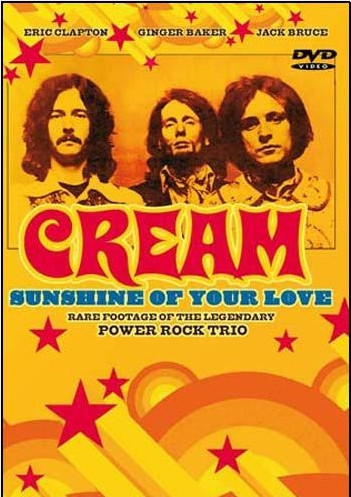 CREAM - SUNSHINE OF YOUR LOVE
