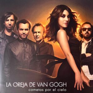 LA OREJA DE VAN GOGH - COMETAS POR EL CIELO