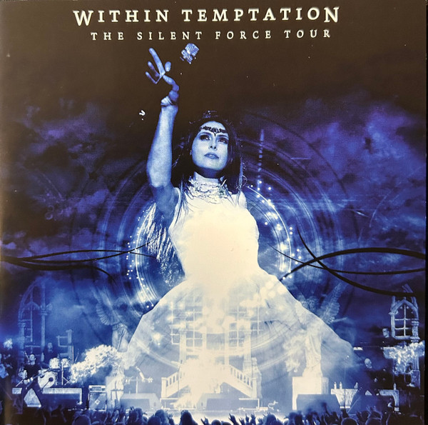 WITHIN TEMPTATION - THE SILENT FORCE TOUR