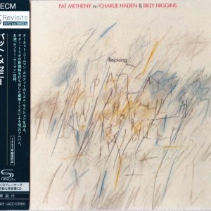 PAT METHENY WITH CHARLIE HADEN AND BILLY HIGGINS - REJOICING