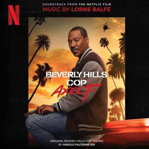 LORNE BALFE - BEVERLY HILLS COP - AXEL F - SOUNDTRACK - LIMITED EDITION