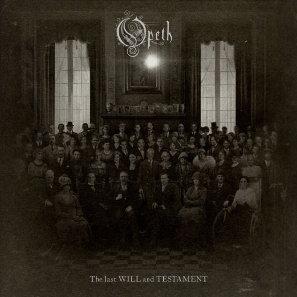 OPETH - THE LAST WILL AND TESTAMENT