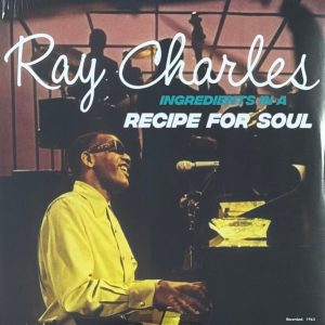 RAY CHARLES - INGREDIENTS IN A RECIPE FOUR SOUL
