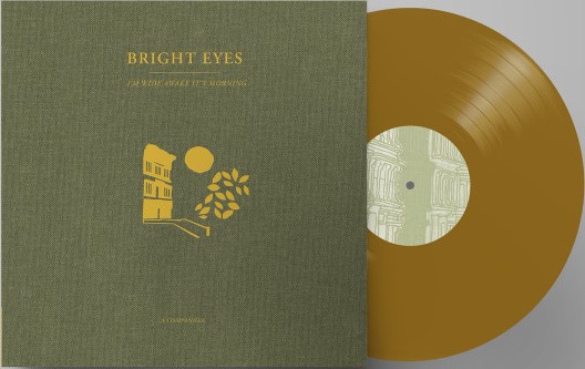 BRIGHT EYES - IM WIDE AWAKE ITS MORNING - A COMPANION - LIMITED EDITION