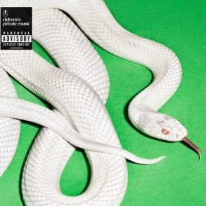 DEFTONES – PRIVATE MUSIC – EXPLICIT CONTENT