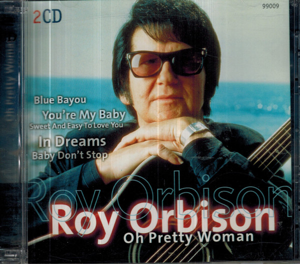 ROY ORBISON - OH PRETTY WOMAN