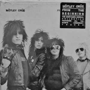 MOTLEY CRUE - FROM THE BEGINNIN