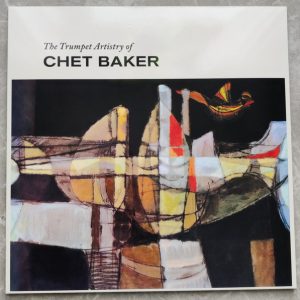 CHET BAKER - TRUMPET ARTISTRY OF CHET BAKER