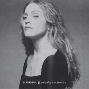 MADONNA - VERONICA ELECTRONICA