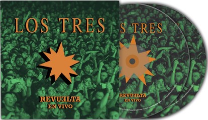 LOS TRES – REVUELTA EN VIVO