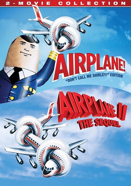 AIRPLANE / AIRPLANE II - THE SEQUEL