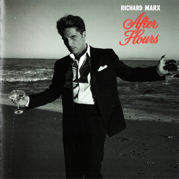 RICHARD MARX - AFTER HOURS