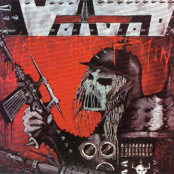 VOIVOD - WAR AND PAIN