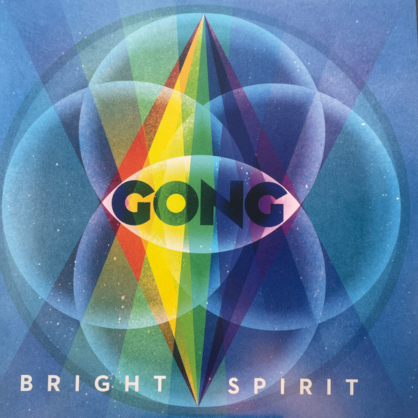 GONG - BRIGHT SPIRIT