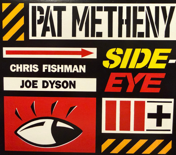 PAT METHENY - SIDE-EYE III