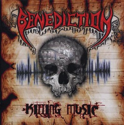BENEDICTION - KILLING MUSIC