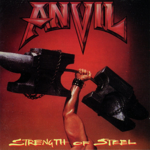 ANVIL - STRENGTH OF STEEL