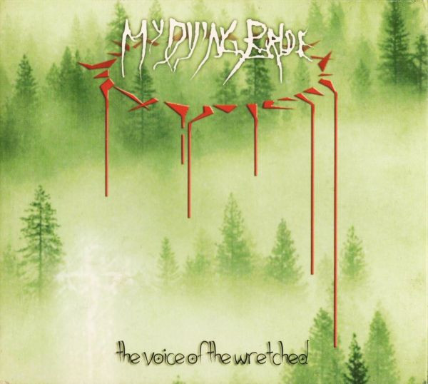MY DYING BRIDE - THE VOICE OF THE WRETCHED