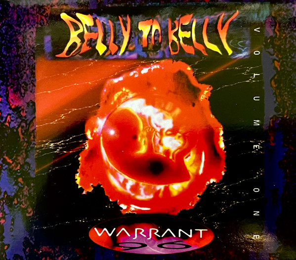 WARRANT 96 - BELLY TO BELLY VOLUME ONE