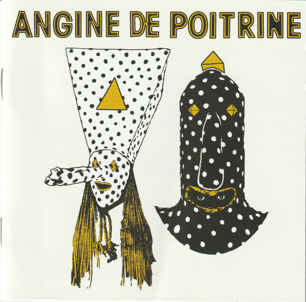 ANGINE DE POITRINE - VOL I