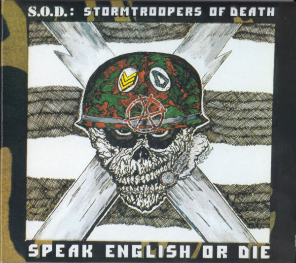 SOD STORMTROOPERS OF DEATH - SPEAK ENGLISH OR DIE - 30th ANNIVERSARY EDITION