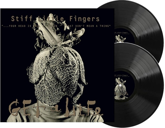 STIFF LITTLE FINGERS - GET A LIFE