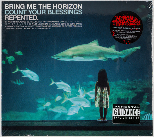 BRING ME THE HORIZON - COUNT YOUR BLESSINGS REPENTED