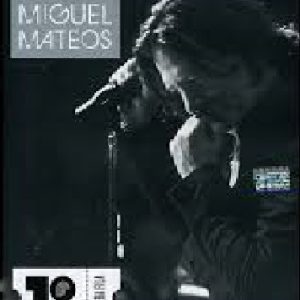 MIGUEL MATEOS - PRIMERA FILA