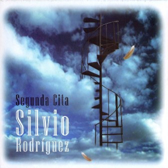 SILVIO RODRIGUEZ - SEGUNDA CITA