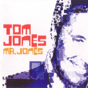 TOM JONES - MR JONES