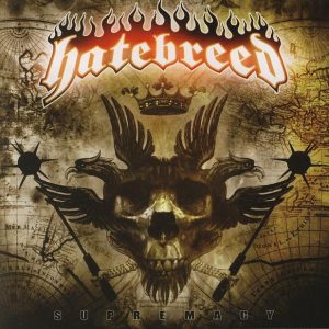 HATEBREED - SUPREMACY