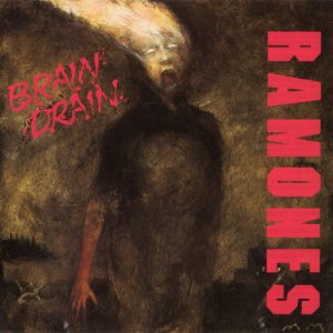 RAMONES - BRAIN DRAIN