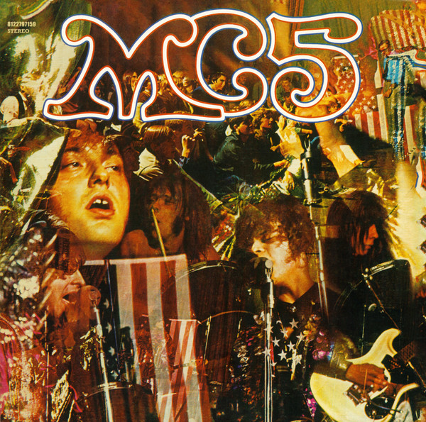 MC5 - KICK OUT THE JAMS