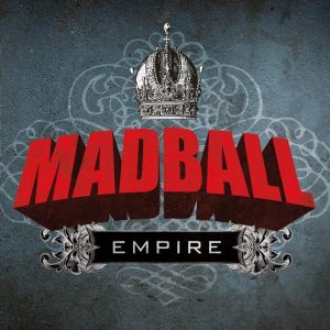 MADBALL - EMPIRE