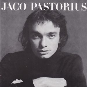 JACO PASTORIUS - JACO PASTORIUS